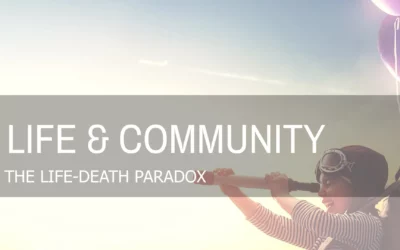 THE LIFE-DEATH PARADOX